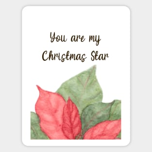 You are  My Christmas Star Sticker